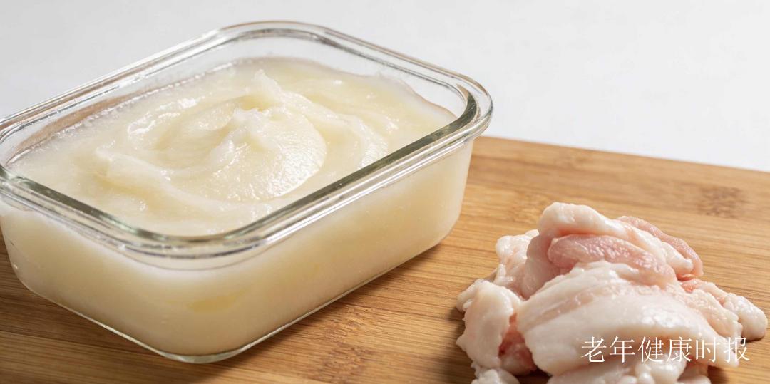 颠覆认知!中老年人每天吃点猪油,竟能控体重、消炎症? 颠覆认知!中老年人每天吃点猪油,竟能控体重、消炎症?